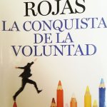 LA CONQUISTA DE LA VOLUNTAD